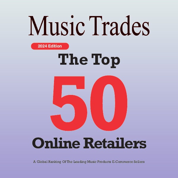 Music Trades Top 50 Global - 2024 Edition